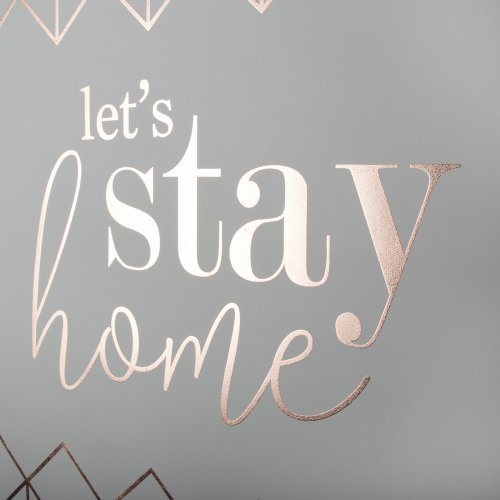 Lets Stay Home Canvas